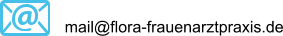 mail@flora-frauenarztpraxis.de